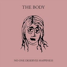No One Deserves Happiness