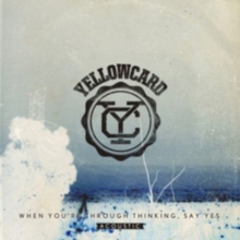 When You’re Through Thinking, Say Yes (Acoustic)