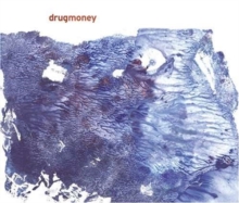 Drug Money