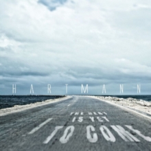 The Best Is Yet To Come