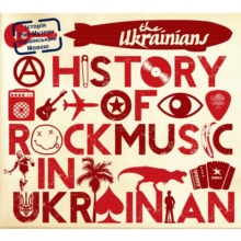 A History Of Rock Music In Ukrainian