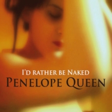 I’d Rather Be Naked