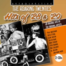 The Roaring Twenties: Hits of ’28 & ’29