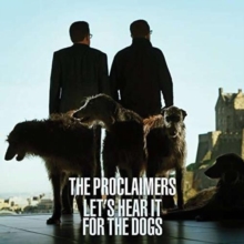 Let’s Hear It For The Dogs