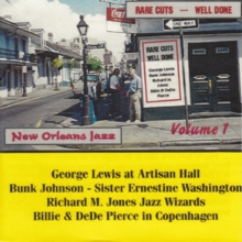 New Orleans Rare Cuts Well Done Volume One 1