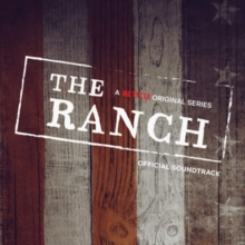 The Ranch Soundtrack (Netflix Series)