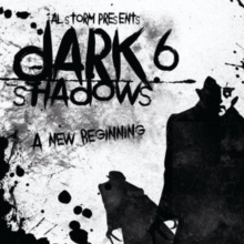 Dark Shadows 6: A New Beginning