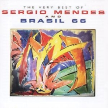 The Very Best Of Sérgio Mendes & Brasil ’66
