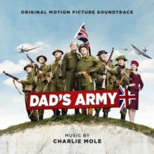 Dad’s Army (Original Motion Picture Soundtrack)