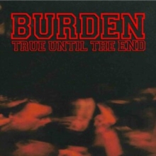 True Until the End: The Discography 1997-2004