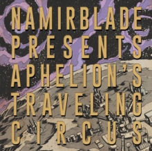 Aphelion’s Traveling Circus