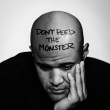 Don’t Feed The Monster