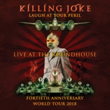 Laugh At Your Peril (Live At The Roundhouse)