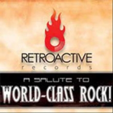 A Salute To World-Class Rock!