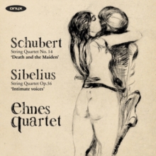 String Quartet No. 14 “Death and the Maiden / String Quartet Op. 56 “Intimate Voices”