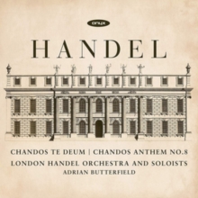 Chandos Te Deum | Chandos Anthem No. 8