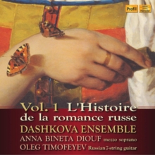 Vol. 1 L’Histoire de la Romance Russe