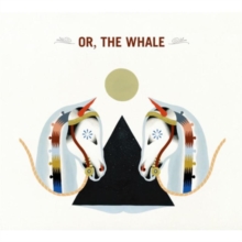 Or, The Whale