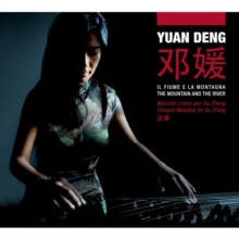 The Mountain And The River (Chinese Melodies For Gu Zheng)