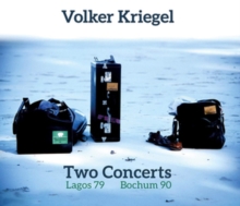 Two Concerts – Lagos 79 / Bochum 90