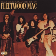 Black Magic Woman: The Best Of Fleetwood Mac