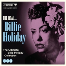 The Real… Billie Holiday (The Ultimate Collection)