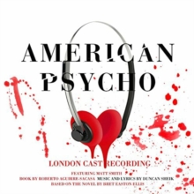 American Psycho (London Cast Recording)