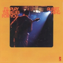 I’ll Play The Blues For You