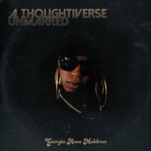 A Thoughtiverse Unmarred