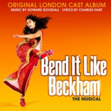 Bend It Like Beckham: The Musical (Original London Cast Album)