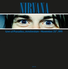 Live At Paradiso, Amsterdam – November 25th, 1991