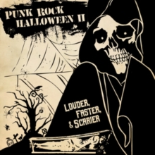 Punk Rock Halloween II: Louder, Faster, & Scarier