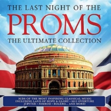 The Last Night Of The Proms-The Ultimate Collection