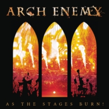 As The Stages Burn!