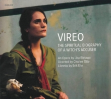Vireo: The Spiritual Biography Of A Witch’s Accuser
