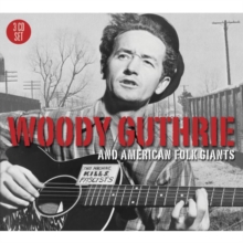 Woody Guthrie And American Folk Giants