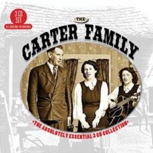 The Carter Family: The Absolutely Essential Collection