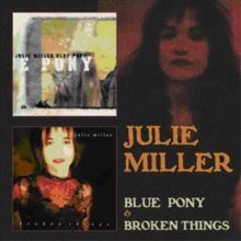 Blue Pony & Broken Things