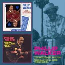 The Bottom Of The Top / Someday You’ll Have These Blues