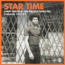Star Time (Larry Dixon & LAD Productions Inc.) (The 7″ Collection)