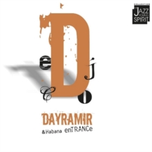 Dayramir & Habana Entrance