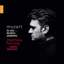 Mozart – The Three Last Symphonies