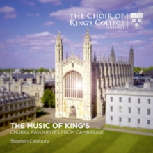 The Music Of King’s: Choral Favourites From Cambridge