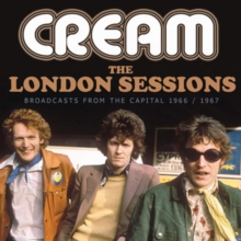 The London Sessions Broadcasts From The Capital 1966/1967