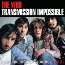 Transmission Impossible (Classic Radio Broadcast Recordings)