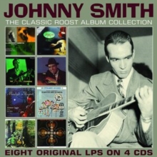 Johnny Smith The Classic Roost Album Collection