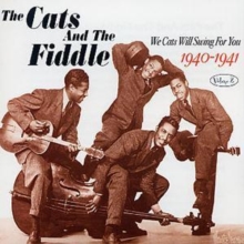 We Cats Will Swing For You 1940-1941 Volume 2