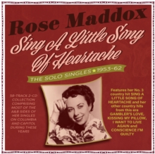 Sing A Little Song Of Heartache – The Solo Singles 1953-62