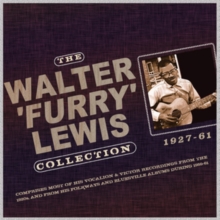 The Walter ‘Furry’ Lewis Collection 1927-61