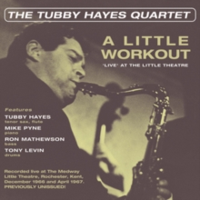 A Little Workout  (‘Live’ At The Little Theatre)